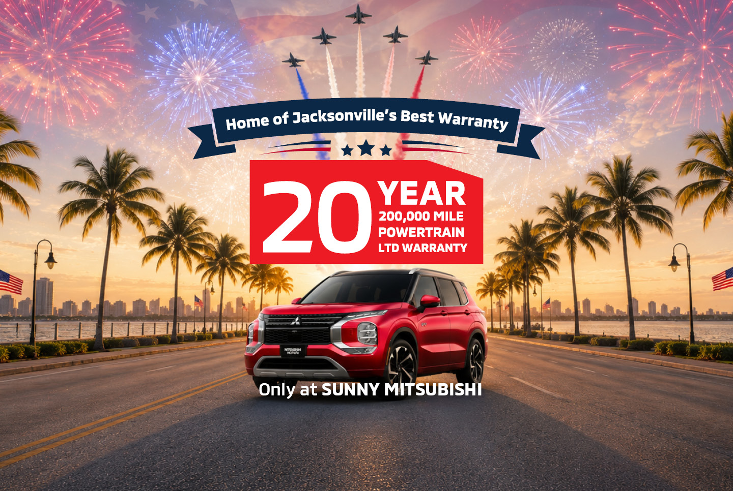 2026 Mitsubishi warranty event banner: 20 year, 200,000 mile powertrain warranty on a red Mitsubishi Outlander at Sunny Mitsubishi Jacksonville, Florida